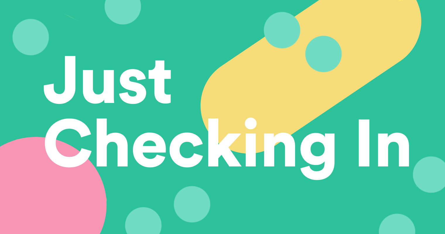just-checking-in.jpg